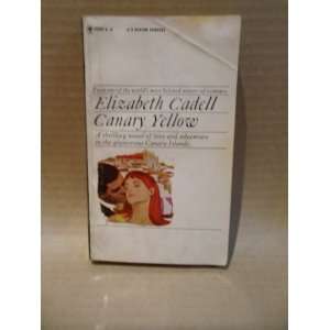  Canary Yellow Elizabeth Cadell Books