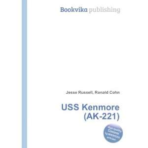  USS Kenmore (AK 221) Ronald Cohn Jesse Russell Books