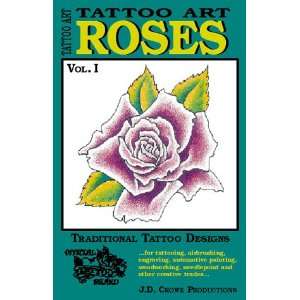  Roses Vol.I (9781585310524) J. D. Crowe Books