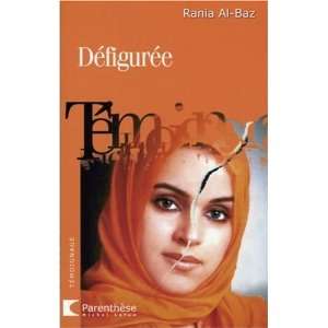  DÉFIGURÉE (9782749904276) Al Baz Rania Books