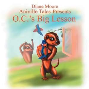   Tales Presents O.C.s Big Lesson (9781432736309) Diane Moore Books