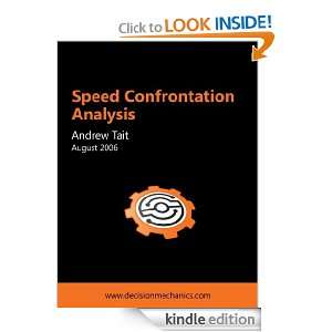 Speed Confrontation Analysis [Article] Andrew Tait  