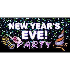  3x6 Vinyl Banner   New Years Eve Party 