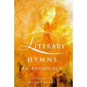  Literary Hymns An Anthology Hb (9780340722145) Mark 