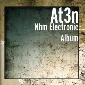  Nhm Electronic Album At3n Music
