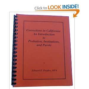   Probation, Institutions, & Parole (9780964185753) Edward E. Peoples