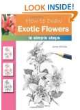 how to draw exotic flowers in simple steps by janet whittle average 