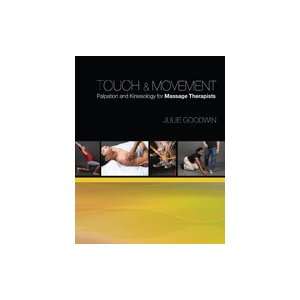   and Kinesiology for Massage Therapists, 1st Edition 