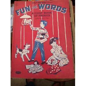 FUN WITH WORDS, See it, Say it, Do it, A First Book of 