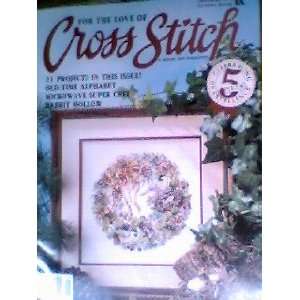  For the Love of Cross Stitch  21 projects leisure arts 