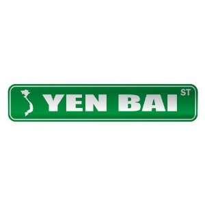   YEN BAI ST  STREET SIGN CITY VIETNAM