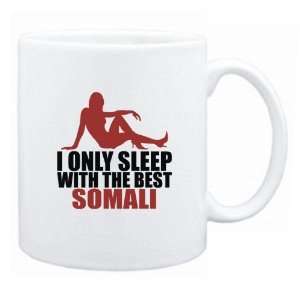   Only Sleep With The Best Somali  Somalia Mug Country