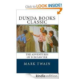 The Adventures of Tom Sawyer (Dunda Books Classic) Mark Twain, Dunda 