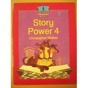    Story Power Bk. 4 (9780174240631) Christopher Walker Books