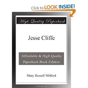  Jesse Cliffe Mary Russell Mitford Books