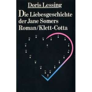   der Jane Somers. (9783608953435) Doris Lessing Books