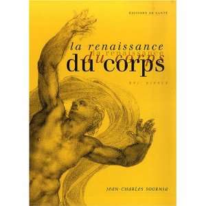  la renaissance du corps (9782864111146) Jean Charles 