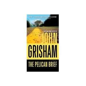  The Pelican Brief (9780440245933) John Grisham Books