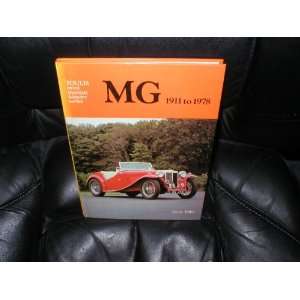 MG, 1911 to 1978 (A Foulis motoring book) Peter J Filby 