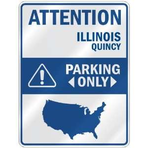  ATTENTION  QUINCY PARKING ONLY  PARKING SIGN USA CITY 