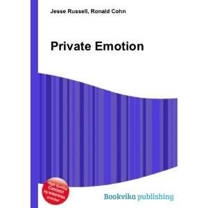  Private Emotion Ronald Cohn Jesse Russell Books