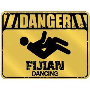 New  Danger  Fijian Dancing  Fiji Parking Sign Country  