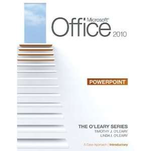  Microsoft Office PowerPoint 2010 A Case Approach 