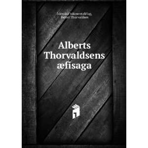    Bertel Thorvaldsen Ãslenzka bÃ³kmentafÃ©lag  Books