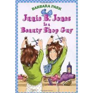   Shop Guy (Junie B. Jones, No. 11) [Paperback] Barbara Park Books
