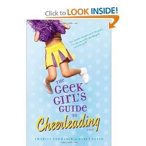  The Geek Girls Guide to Cheerleading [Paperback] Charity 