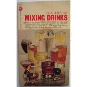  The Art of Mixing Drinks Bantam Books
