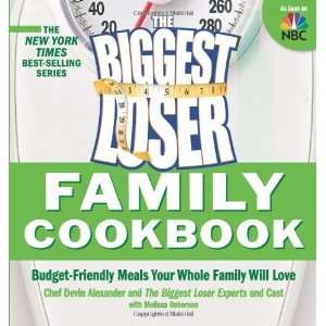  Biggest Loser Family Cookbook Budget Friendly Meals Your 