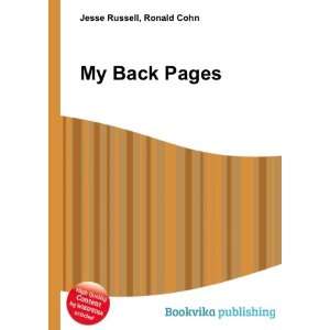  My Back Pages Ronald Cohn Jesse Russell Books