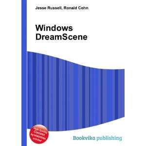  Windows DreamScene Ronald Cohn Jesse Russell Books