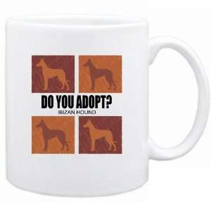    New  Do You Adopt Ibizan Hound ?  Mug Dog