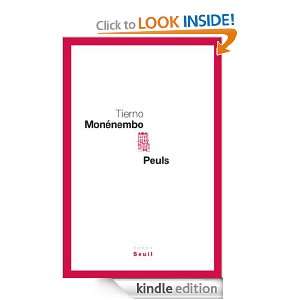 Peuls (Cadre Rouge) (French Edition) Tierno Monénembo  