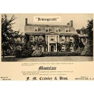  1923 Ad F M Crawley Brothers Montclair Irbingcroft Home 