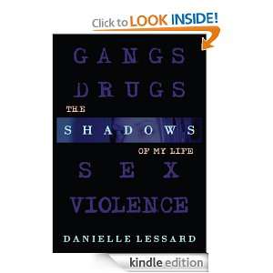 THE SHADOWS OF MY LIFE Danielle Lessard  Kindle Store