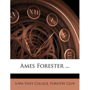    by Iowa State College Forestry Club [Paperback] 