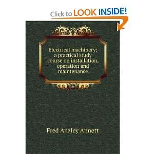   on installation, operation and maintenance Fred Anzley Annett Books