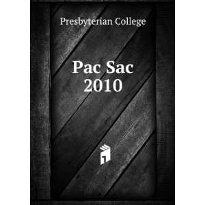  Pac Sac 2010 Presbyterian College Books