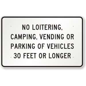  No Loitering, Camping, Vending Or Parking Of Vehicles 30 
