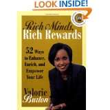 Rich Minds, Rich Rewards 52 Ways to Enhance, Enrich, and Empower Your 