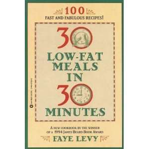  30 Low Fat Meals in 30 Minutes [Paperback]  N/A  Books