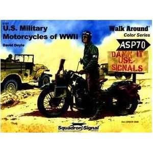 Squadron/Signal Publications US Military Motorcycles of WWII Walk 