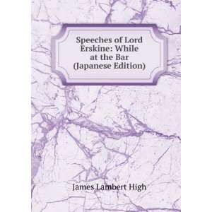    While at the Bar (Japanese Edition) James Lambert High Books