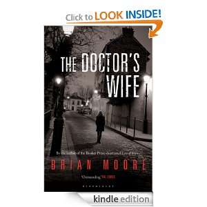 The Doctor’s Wife Brian Moore  Kindle Store