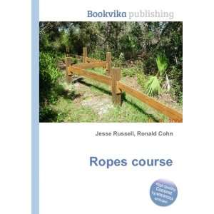 Ropes course [Paperback]