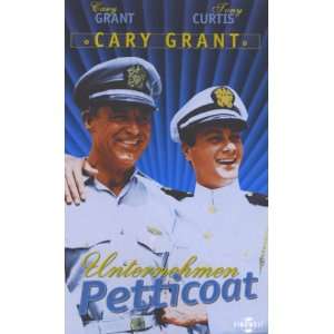 Unternehmen Petticoat [VHS] Cary Grant, Tony Curtis, Joan OBrien 