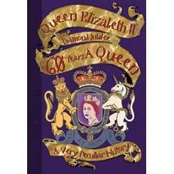 Queen Elizabeth II Diamond Jubilee   60 Years a Queen